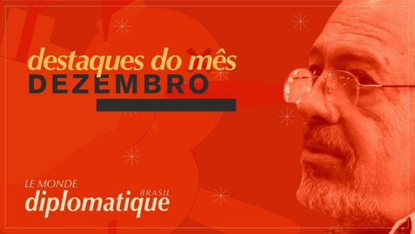 Dezembro Le Monde Diplomatique