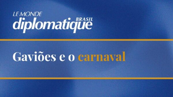 Gaviões e o carnaval