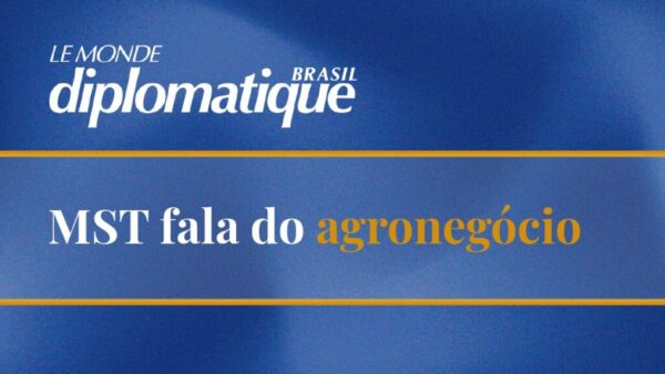 MST fala do agronegócio