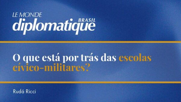O que está por trás das escolas cívico-militares