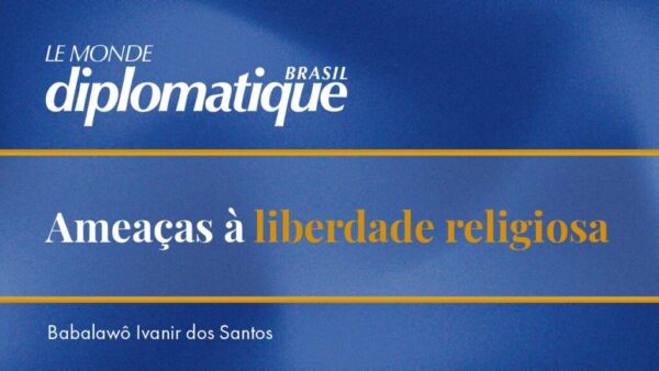 Ameaças à liberdade religiosa (1)