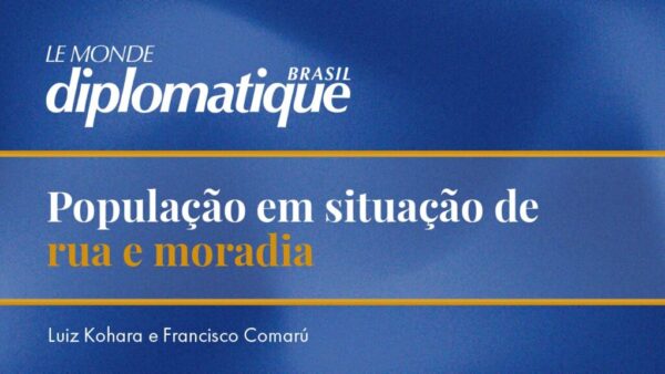 População em situação de rua e moradia