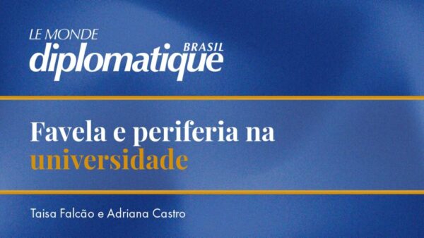 Favela e periferia na universidade