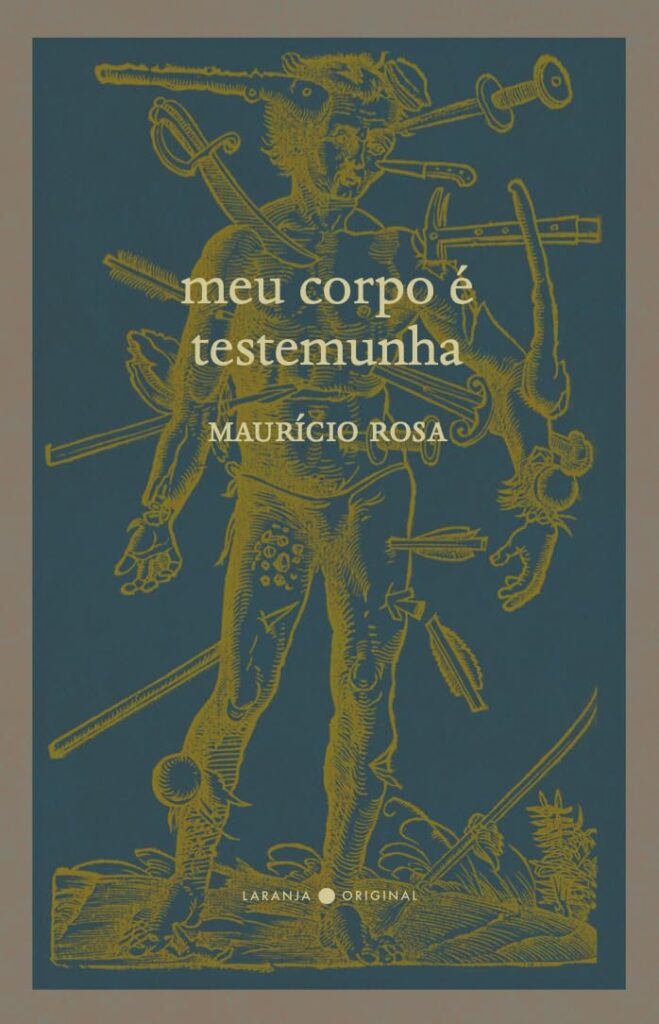Meu corpo é testemunha