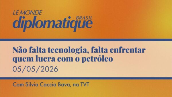 Não falta tecnologia, falta enfrentar quem lucra com o petróleo