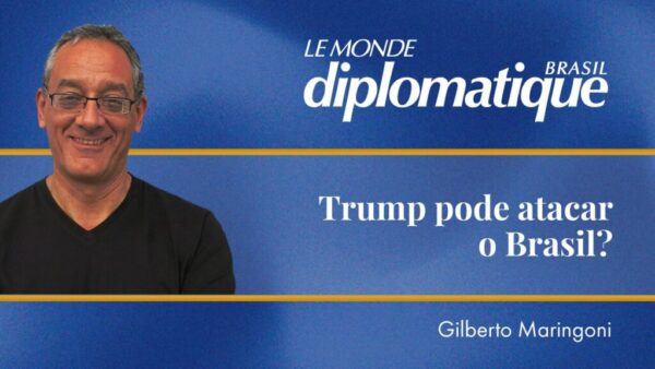 Trump pode atacar o brasil